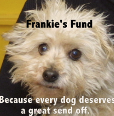 Frankie's Fund - Because every dog deserves a great send off