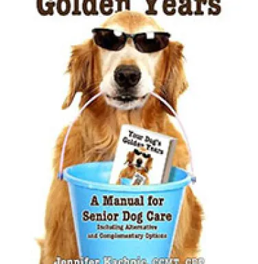 Cover of Your Dog's Golden Years, A Manual for Senior Dog Care